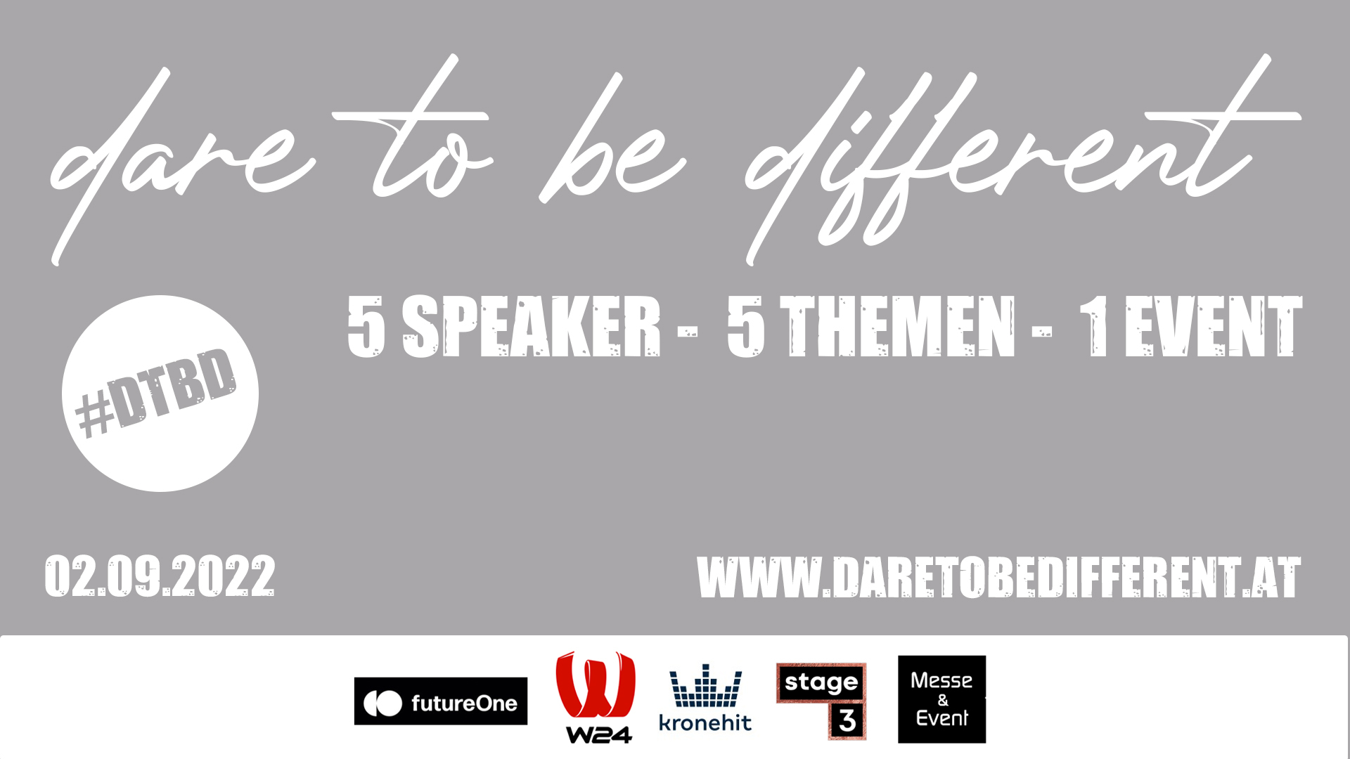 dare to be different – Das Event (02.09.2022)
