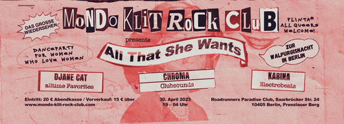 Mondo Klit Rock Club presents „ALL THAT SHE WANTS“
